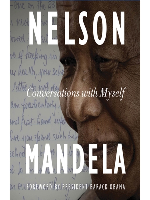 Title details for Conversations with Myself by Nelson Mandela - Available